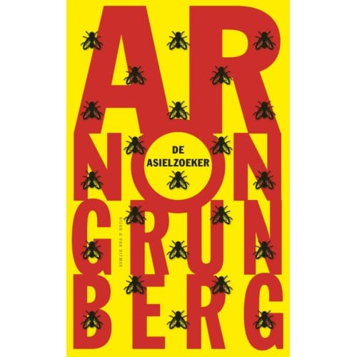 De Asielzoeker - Arnon Grunberg