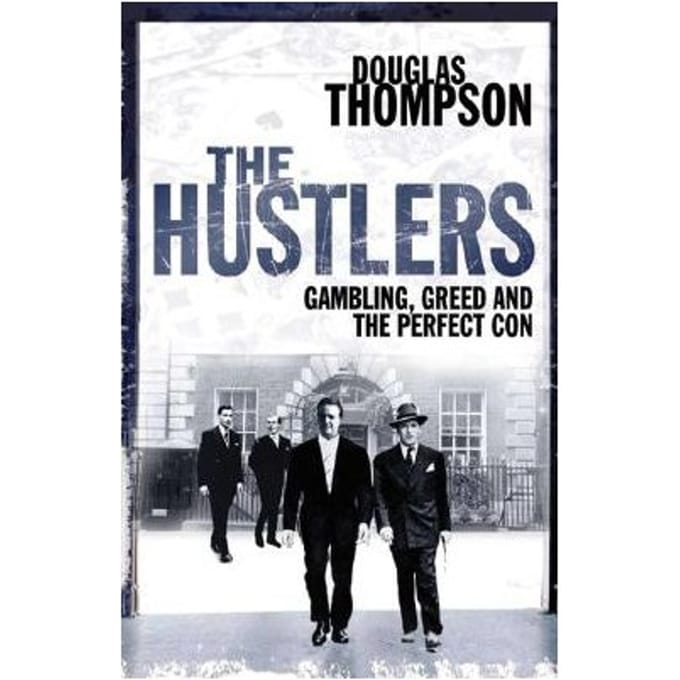 The Hustlers - Douglas Thompson