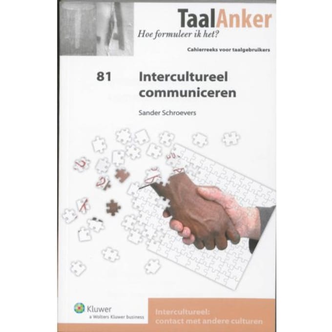 Intercultureel Communiceren - Taalanker Hoe Formuleer Ik Het? - Sander Schroevers