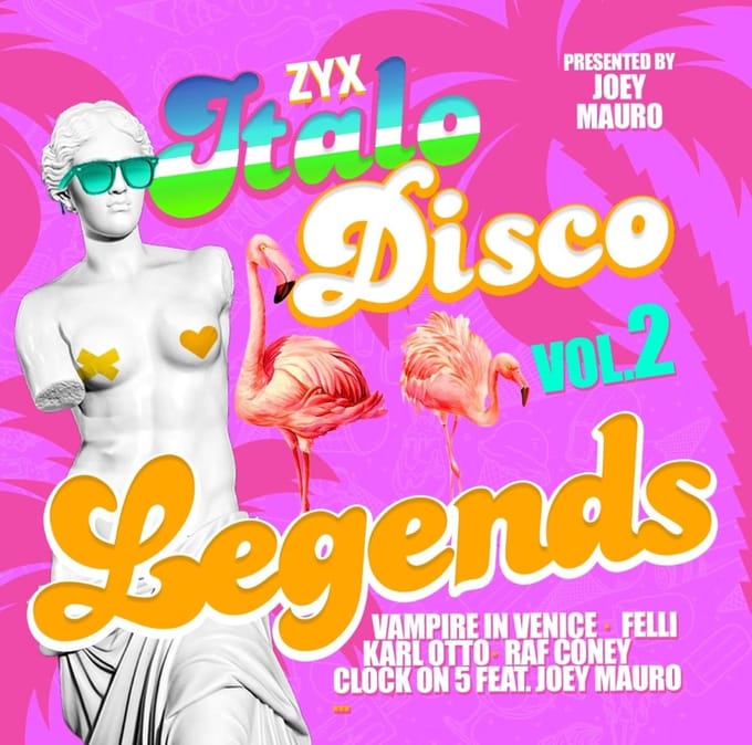 Pres. By Joey Mauro - Italo Disco Legends Vol. 2