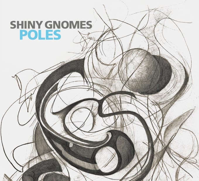 Shiny Gnomes - Poles (CD)