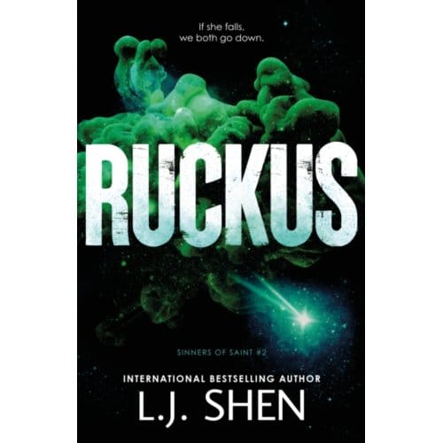Ruckus - Sinners Of Saint - L.J. Shen