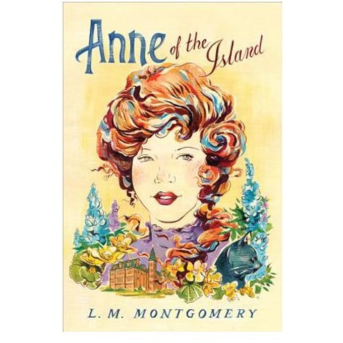 Anne Of The Island - L. M. Montgomery