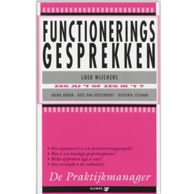 Functioneringsgesprekken - De Praktijkmanager - L. Wijchers