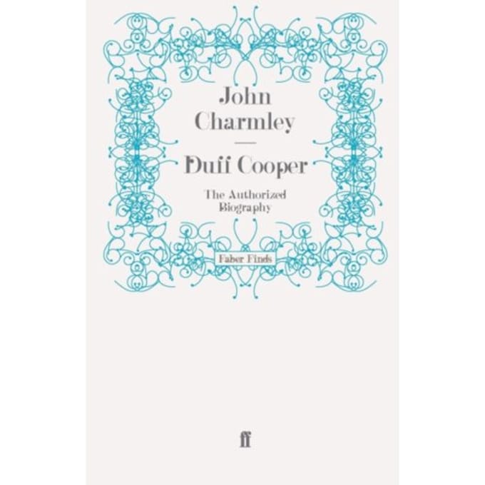 Duff Cooper - John Charmley