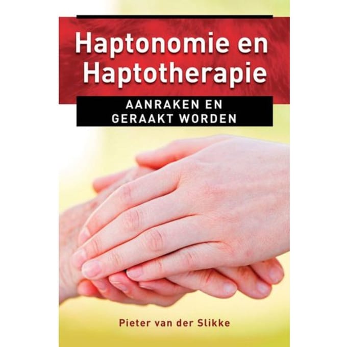 Haptonomie En Haptotherapie - Ankertjes - Pieter van der Slikke
