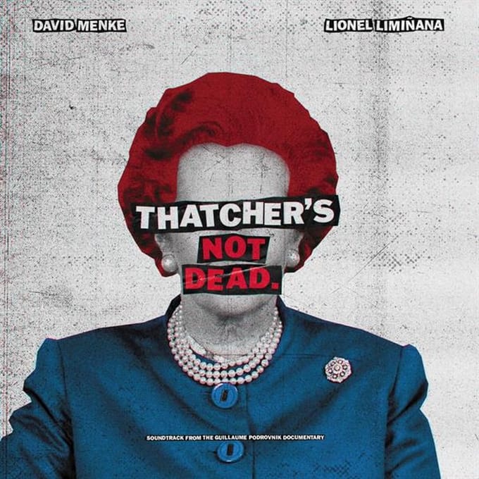 Liminanas & David Menke - Thatcher's Not Dead (LP)
