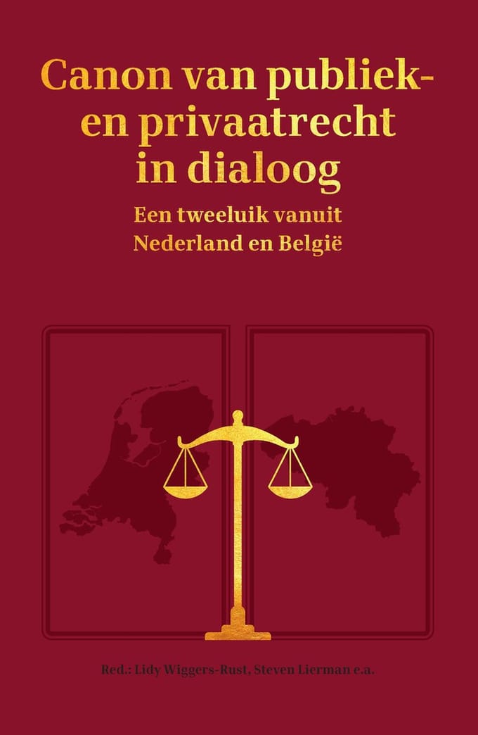 Canon Van Publiek- En Privaatrecht In Dialoog