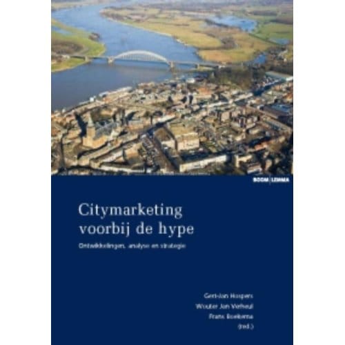 Citymarketing Voorbij De Hype - G.J. Hospers