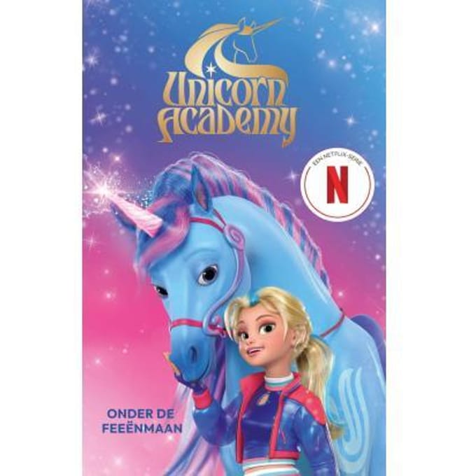 Onder De Feeënmaan - Unicorn Academy - Nosy Crow Limited- The Crow's Ne