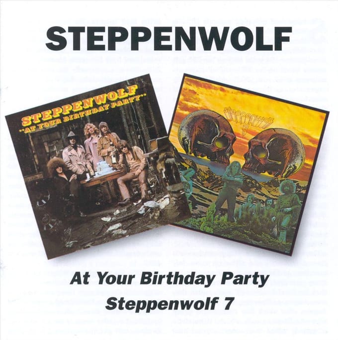 At Your Birthday Party/ Steppenwolf 7