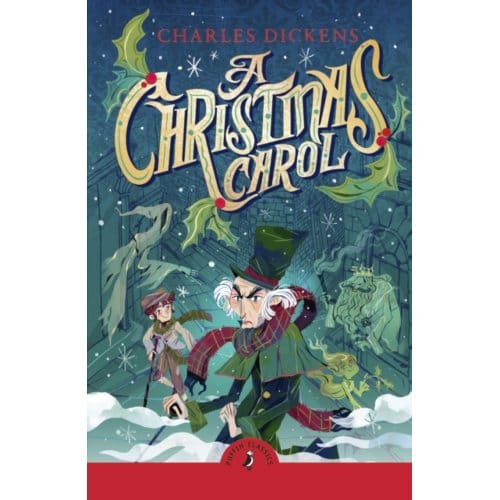 A Christmas Carol - Puffin Classics - Charles Dickens