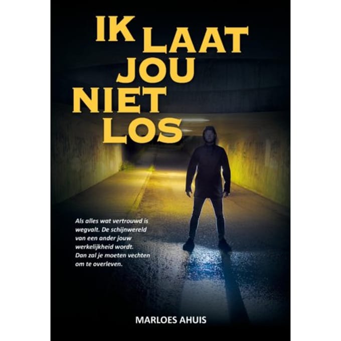 Ik Laat Jou Niet Los - Marloes Ahuis