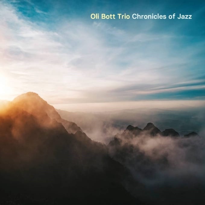 Oli Bott Trio - Chronicles Of Jazz (CD)