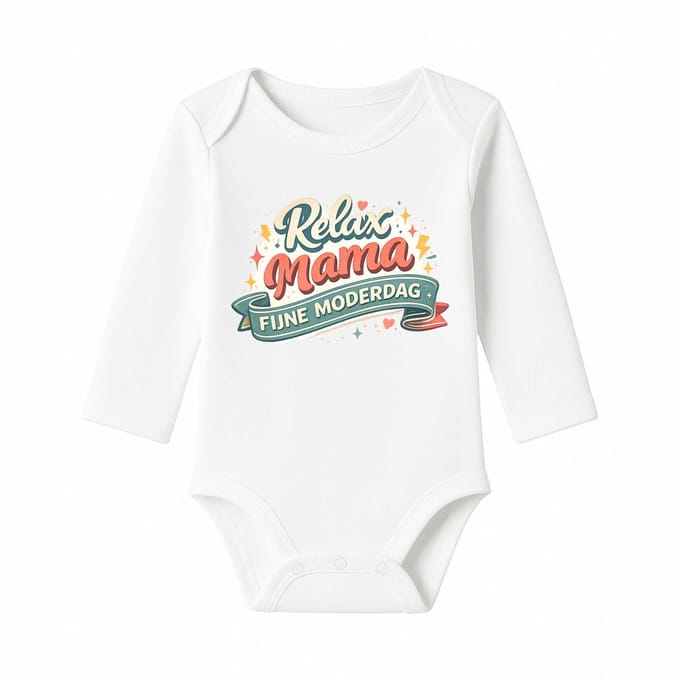Romper Moederdag Baby – Relax Mama, fijne moederdag – Wit – Lange mouw – Maat 62/68