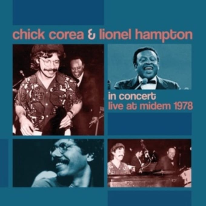 Chick Corea & Lionel Hampton - Live At Midem 1978 (CD)