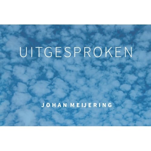 Uitgesproken - Johan Meijering
