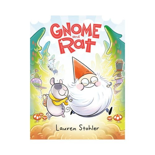 Gnome And Rat - Gnome And Rat - Lauren Stohler