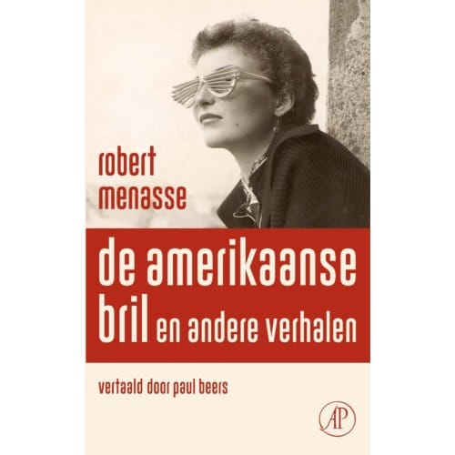De Amerikaanse Bril - Robert Menasse
