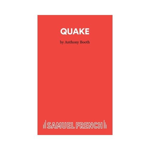 Quake - Acting Edition S. - Anthony Booth