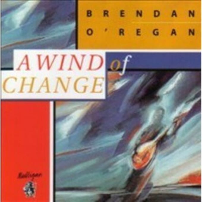 Brendan O'Regan - A Wind Of Change (CD)