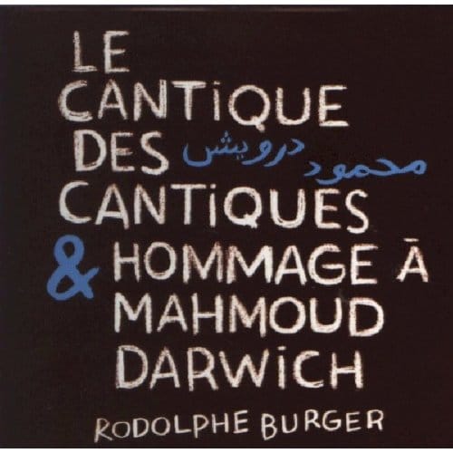 Cantique Des Cantiques & - Rodolphe Burger