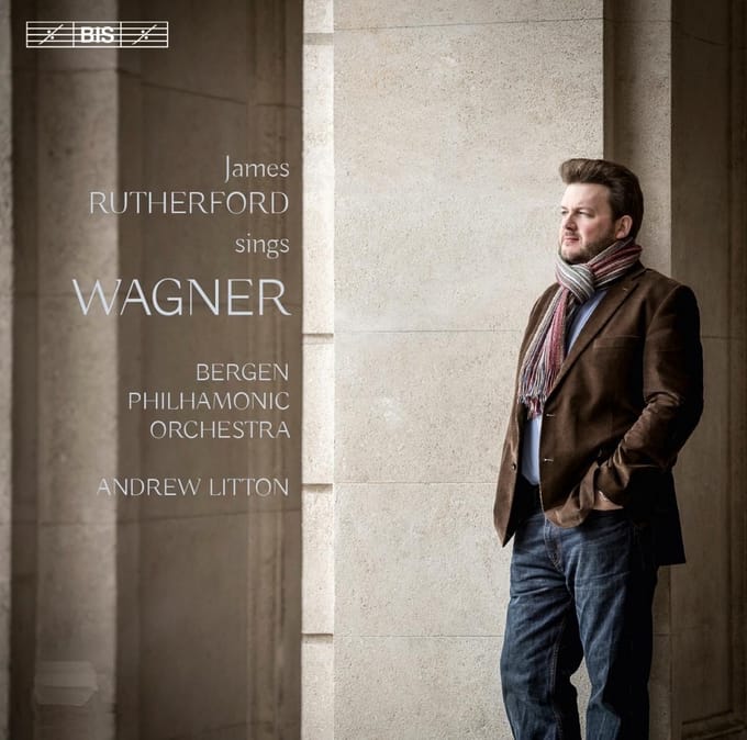 James Rutherford, Bergen Philharmonic Orchestra, Andre Litton - James Rutherford Sings Wagner (SACD)
