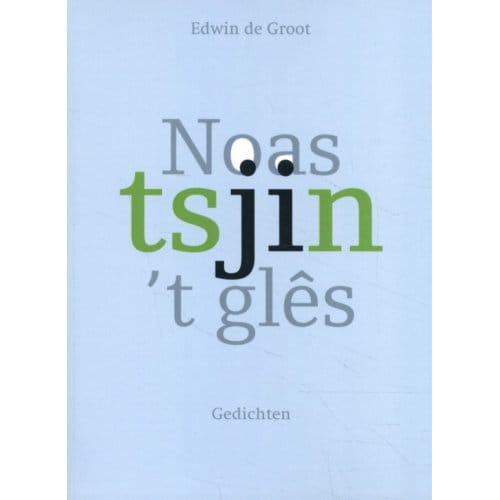 Noas Tsjin 't Glês - Edwin de Groot