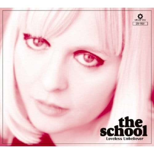 The School - Loveless Unbeliever (CD)