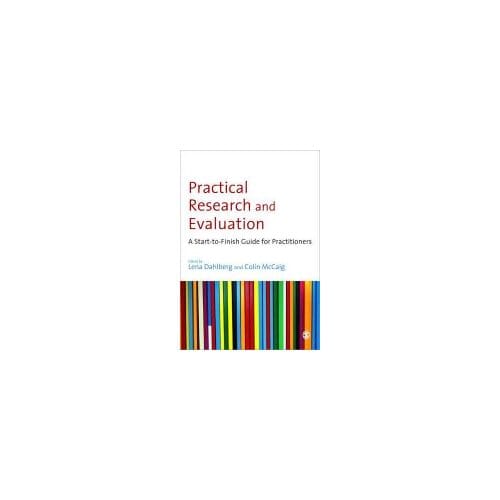 Practical Research And Evaluation - Lena Dahlberg