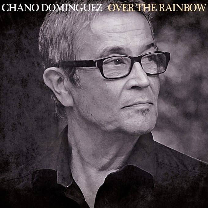Chano Dominguez - Over The Rainbow (CD)