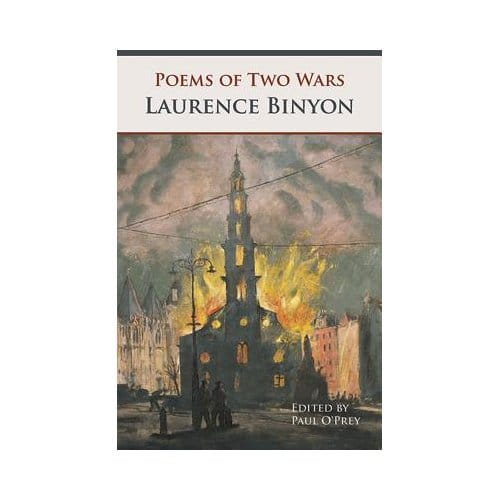 Poems Of Two Wars - Laurence Binyon