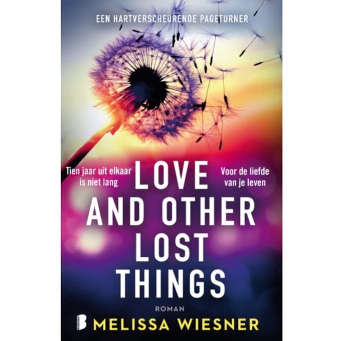 Love And Other Lost Things - Melissa Wiesner