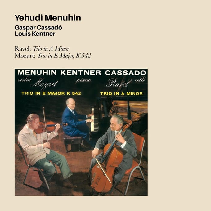 Ravel: Trio In A Minor. Mozart: Trio In E Major. K.542