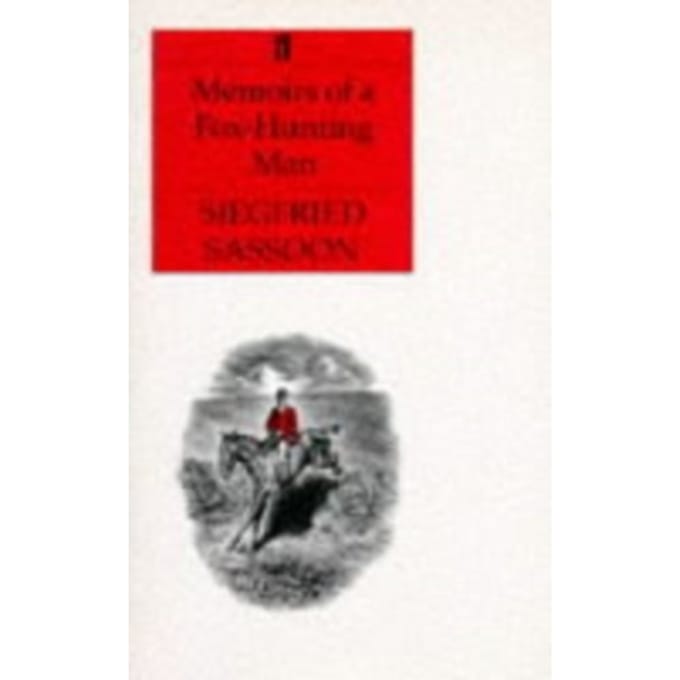 Memoirs Of A Fox-Hunting Man - Siegfried Sassoon