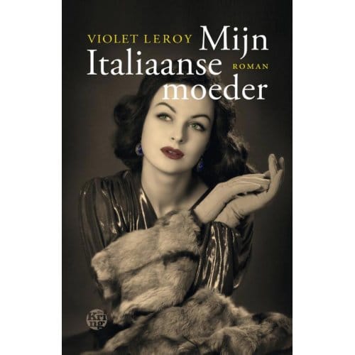 Mijn Italiaanse Moeder - Violet Leroy