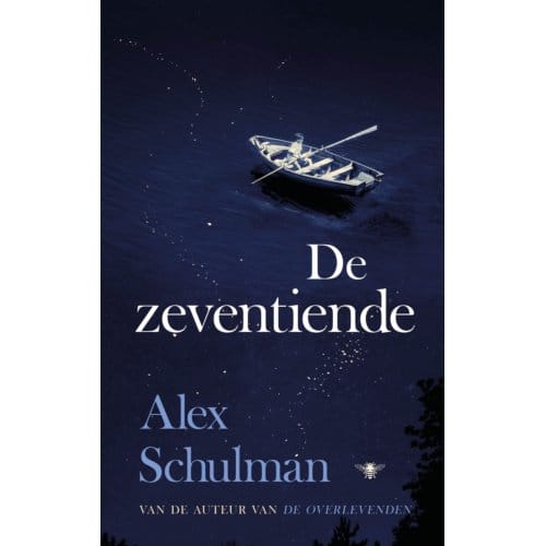 De Zeventiende - Alex Schulman