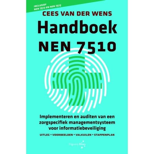 Handboek Nen 7510 - Cees van der Wens