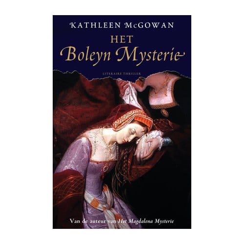 Het Boleyn Mysterie - Kathleen McGowan