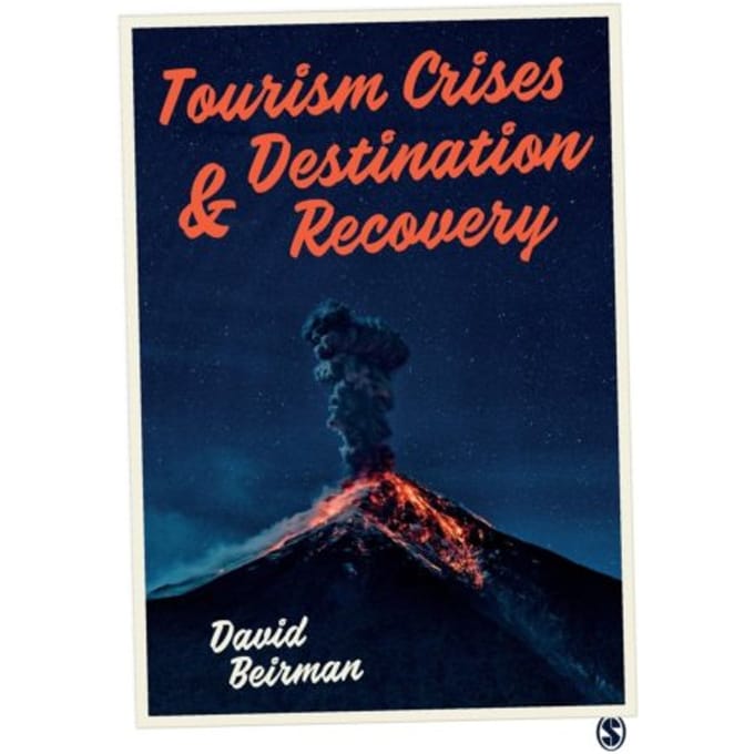 Tourism Crises And Destination Recovery - Beirman