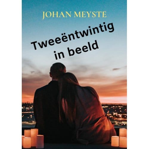 Tweeëntwintig In Beeld - Johan Meyste