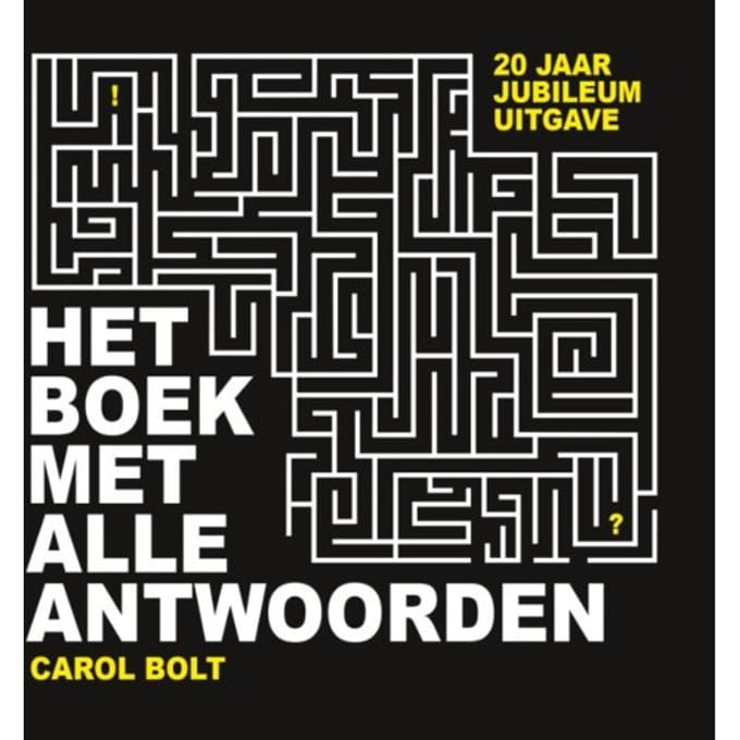 Het Boek Met Alle Antwoorden - Carol Bolt
