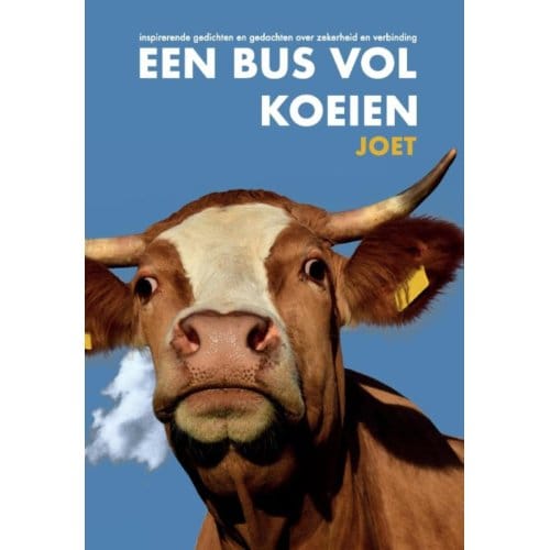 Een Bus Vol Koeien - JOET