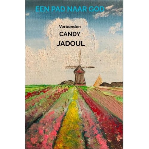 Een Pad Naar God - Candy Jadoul