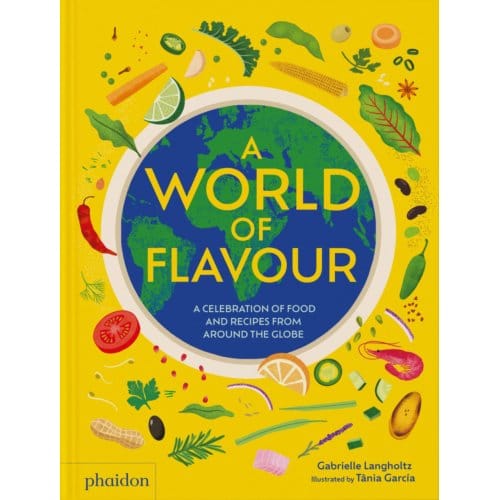 A World Of Flavour - Gabrielle Langholtz