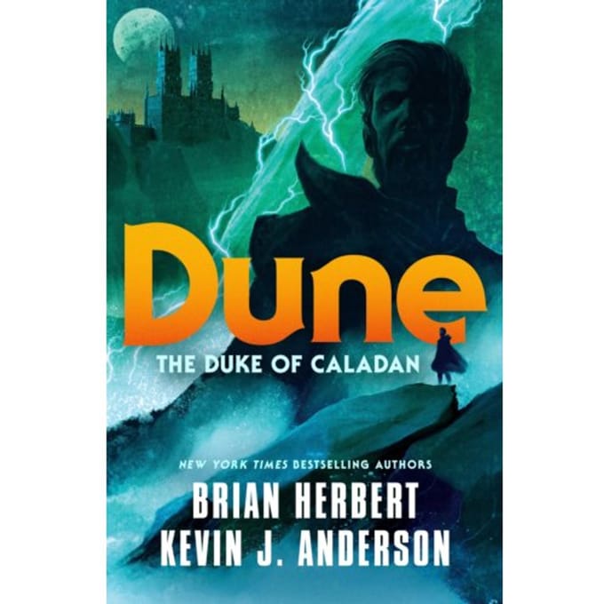 The Dune: The Duke Of Caladan - The Caladan Trilogy - Brian Herbert