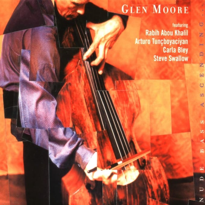 Glen Moore - Nude Bass Ascending... (CD)