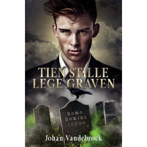 Tien Stille Lege Graven - Johan Vandebroek