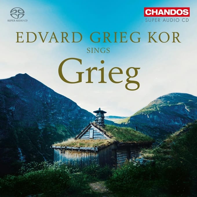 Edvard Grieg Kor, Hakon Matti Skrede - Edvard Grieg Kor Sings Grieg (SACD)