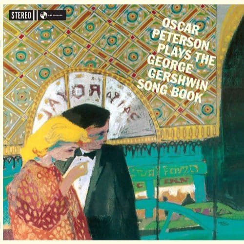 Sings The George Gershwin Songbook - Oscar Peterson